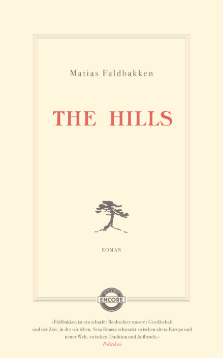 The Hills von Matias Faldbakken