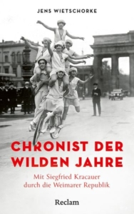 Chronist-der-wilden-Jahre.-Mit-Siegfried-Kracauer-durch-die-Weimarer-Republik